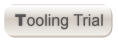 Tooling Trial